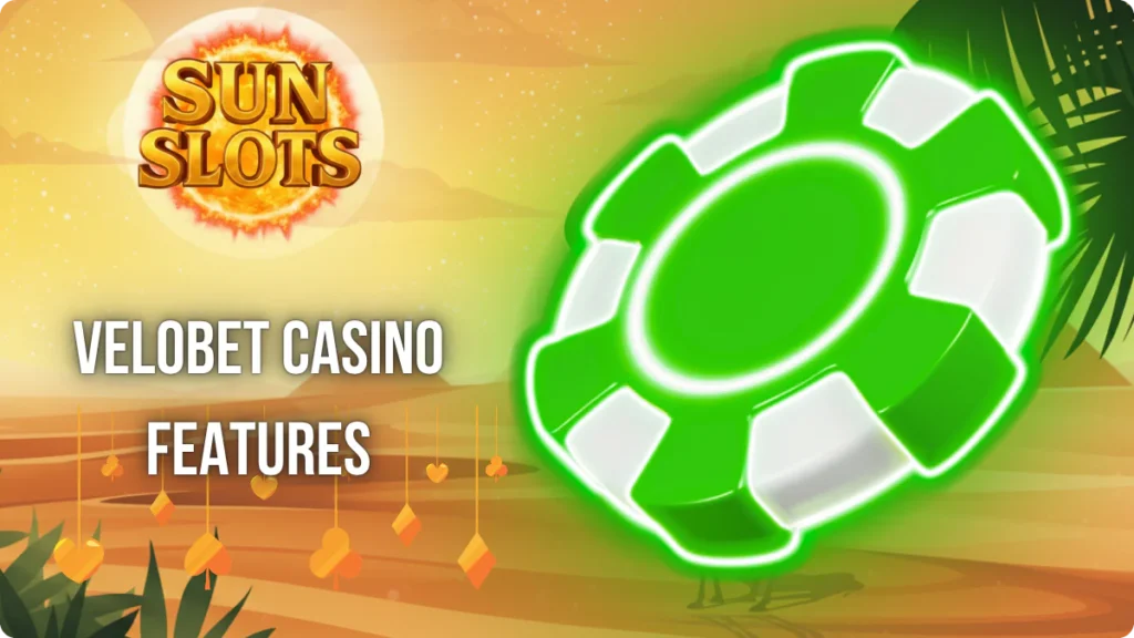 Velobet Casino Features